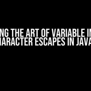 Mastering the Art of Variable Insertion into Character Escapes in JavaScript