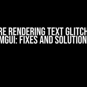 Software Rendering Text Glitch in Dear ImGui: Fixes and Solutions